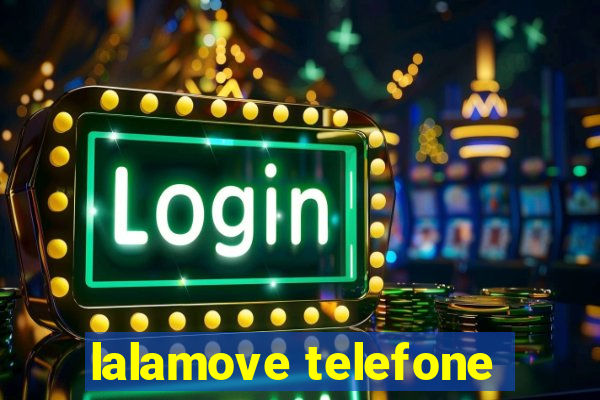 lalamove telefone